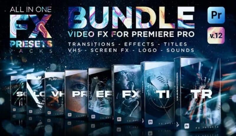 Videohive FX Presets Bundle for Premiere Pro Transitions Titles Effects VHS LUTs Logo Sounds V.12